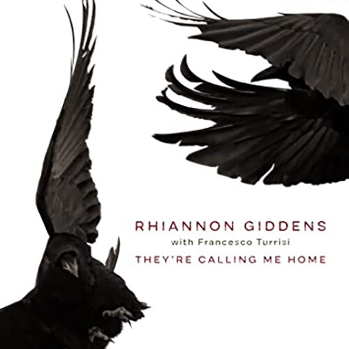 [수입] Rhiannon Giddens - Theyre Calling Me Home [LP]