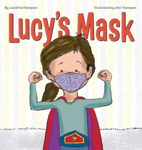 Lucys Mask (Hardcover)