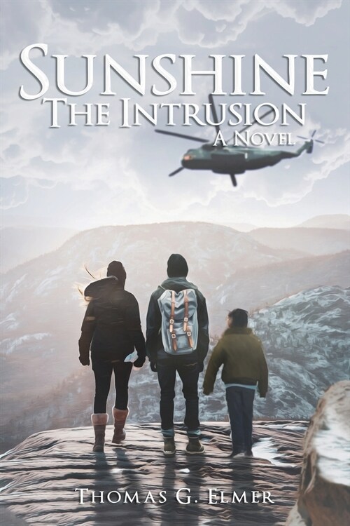 Sunshine: The Intrusion: A Novel (Paperback)