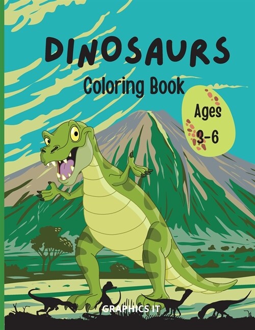 Dinosaurs Coloring Book: Ages 3-6 (Paperback)