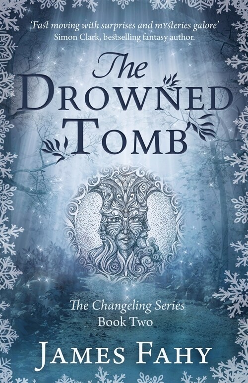 The Drowned Tomb: The Changeling Series Book 2 (Paperback)