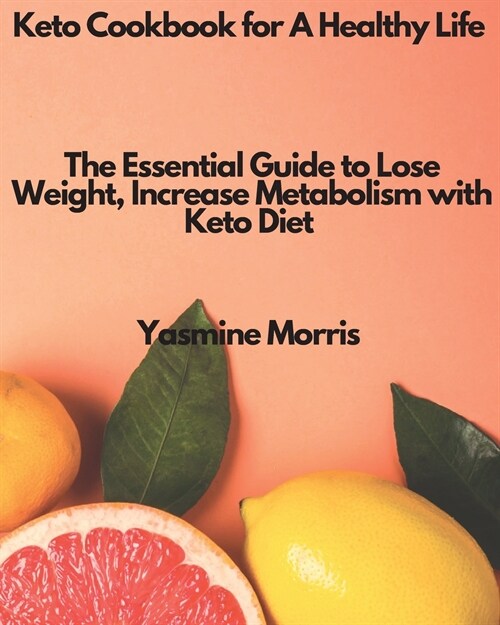 Keto Cookbook for A Healthy Life (Paperback)