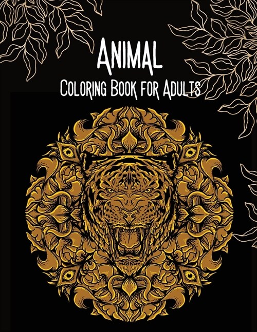Animal Coloring Book for Adults: Stress Relieving Animal Designs (Paperback)