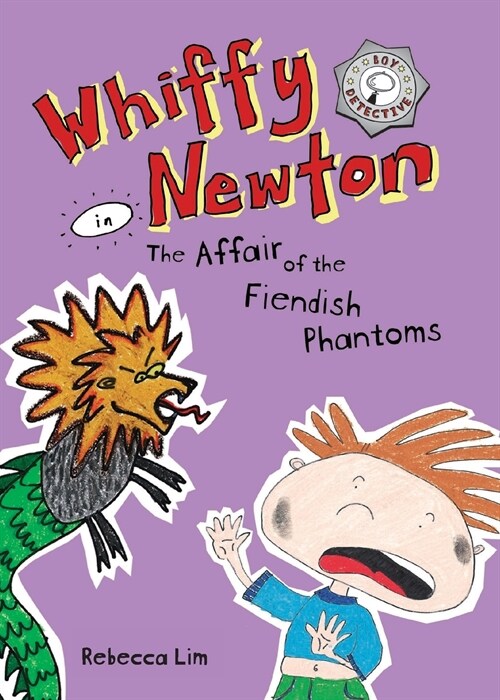 Whiffy Newton in The Affair of the Fiendish Phantoms (Paperback)