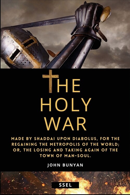The Holy War (Annotated): Easy to Read Layout (Paperback)