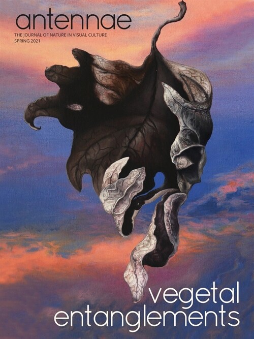 Antennae #53 Vegetal Entanglements #3 (Paperback)