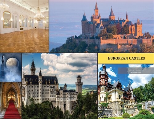 European Castles: The Most Famous Magical European Castles. 70+ High Quality Photos to Dream of (Paperback)