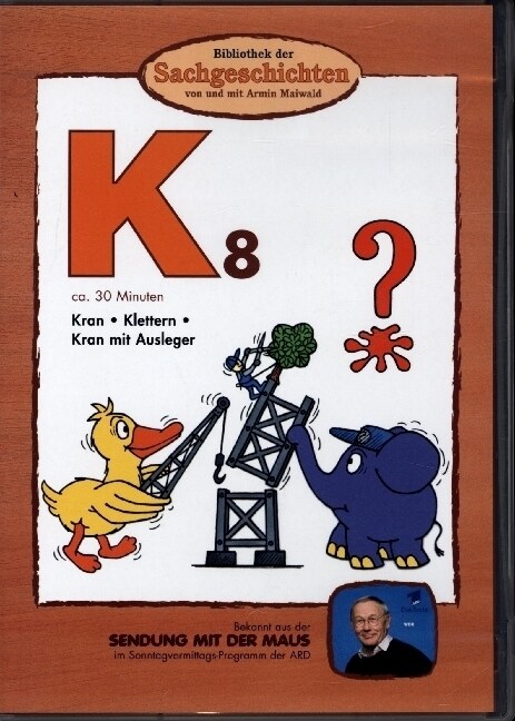 Bibliothek der Sachgeschichten - K9, Kran / Klettern / Kran mit Ausleger, 1 DVD (DVD Video)