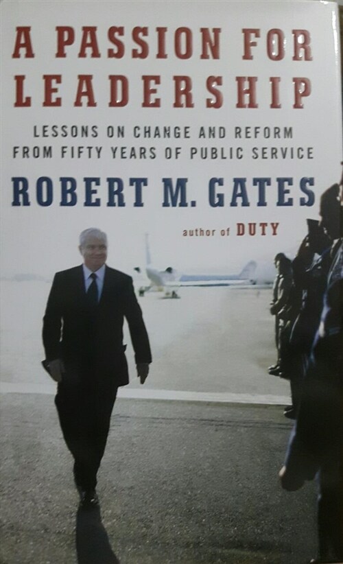 [중고] A Passion for Leadership: Lessons on Change and Reform from Fifty Years of Public Service (Hardcover, Deckle Edge)