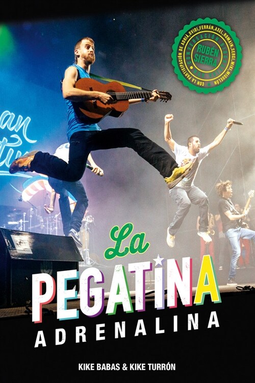 LA PEGATINA. ADRENALINA (Hardcover)