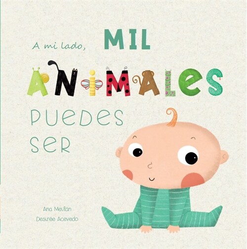 MIL ANIMALES PUEDES SER (Hardcover)