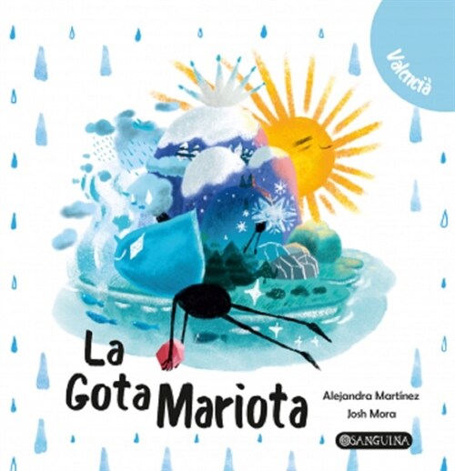 LA GOTA MARIOTA (Hardcover)