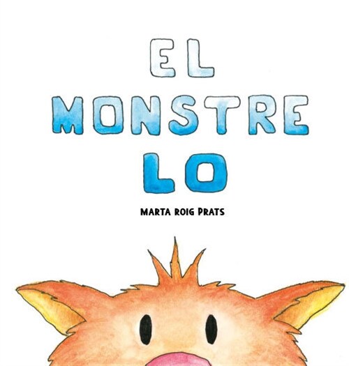 El monstre Lo (Hardcover)