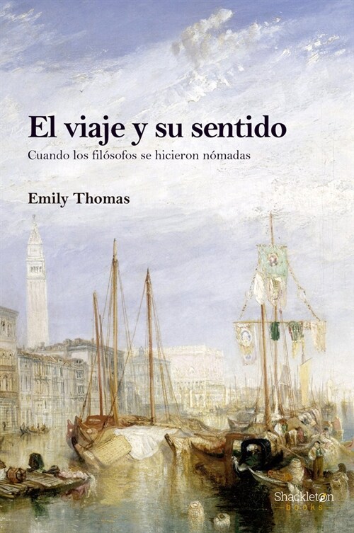 EL VIAJE Y SU SENTIDO (Hardcover)