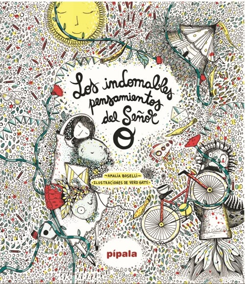 LOS INDOMABLES PENSAMIENTOS DEL SENOR O. (NE) (Hardcover)