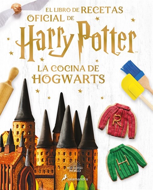 La Cocina de Hogwarts / The Official Harry Potter Baking Book (Hardcover)