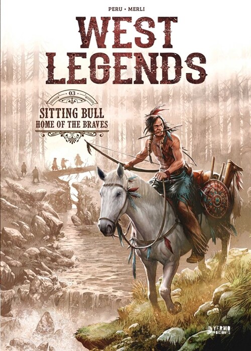 WEST LEGENDS 03. SITTING BULL (Hardcover)