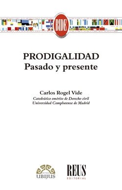 Prodigalidad. Pasado y presente (Hardcover)