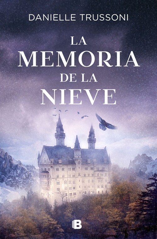 LA MEMORIA DE LA NIEVE (Hardcover)