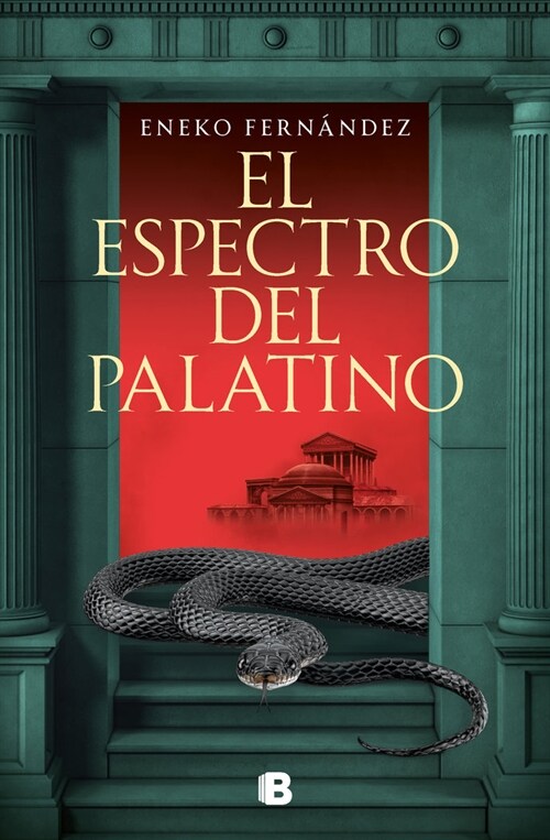 El Espectro del Palatino / The Palatine Specter (Hardcover)