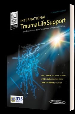 INTERNATIONAL TRAUMA LIFE SUPPORT PARA PROVEEDORES DE LOS S (Hardcover)