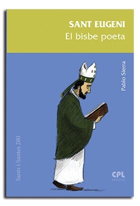 SANT EUGENI. EL BISBE POETA (Hardcover)