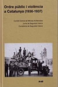 ORDRE PUBLIC I VIOLENCIA A CATALUNYA (1936-1937) (Hardcover)