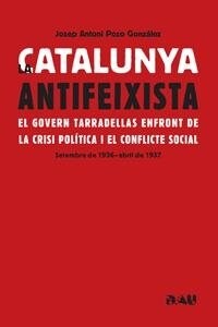 CATALUNYA ANTIFEIXISTA, LA (Hardcover)