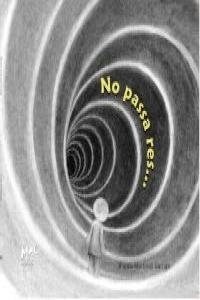 NO PASSA RESA (Hardcover)