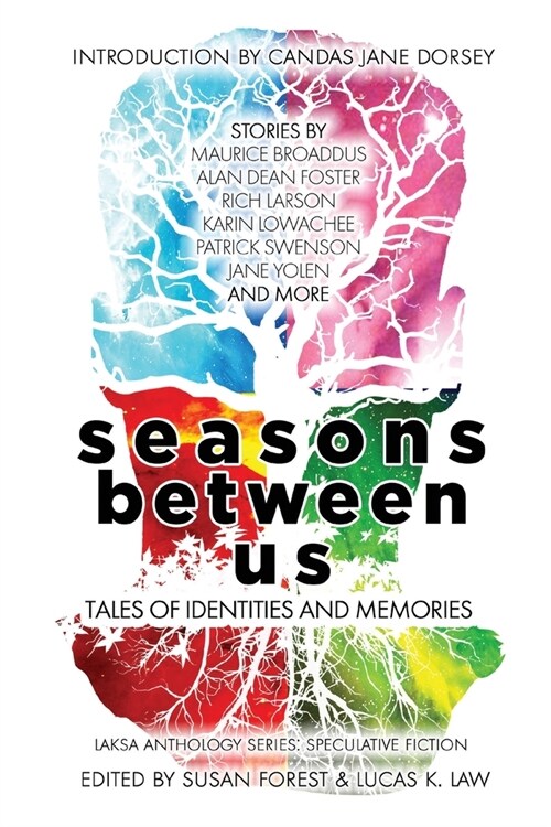 Seasons Between Us: Tales of Identities and Memories (Paperback)