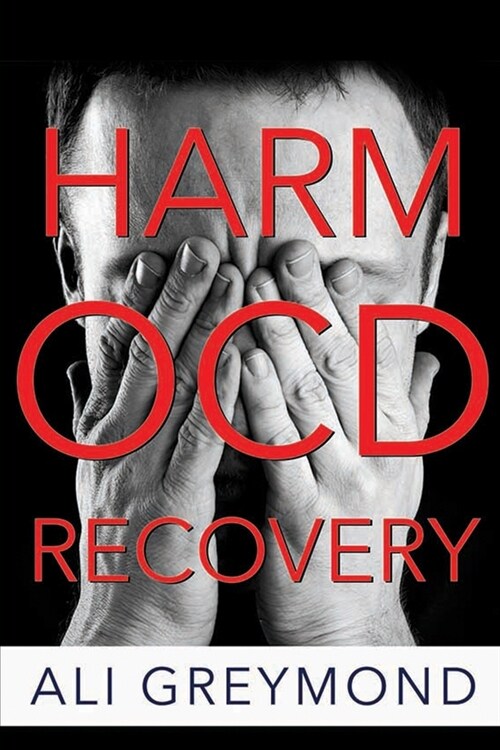 Harm OCD Recovery (Paperback)
