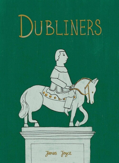 Dubliners (Collectors Edition) (Hardcover)