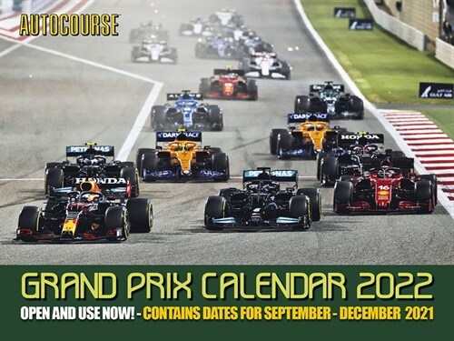 Autocourse 2022 Grand Prix Calendar : The Worlds Leading Grand Prix Calendar (Paperback, Illustrated ed)