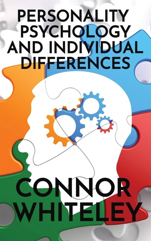 Personality Psychology and Individual Differences (Paperback)