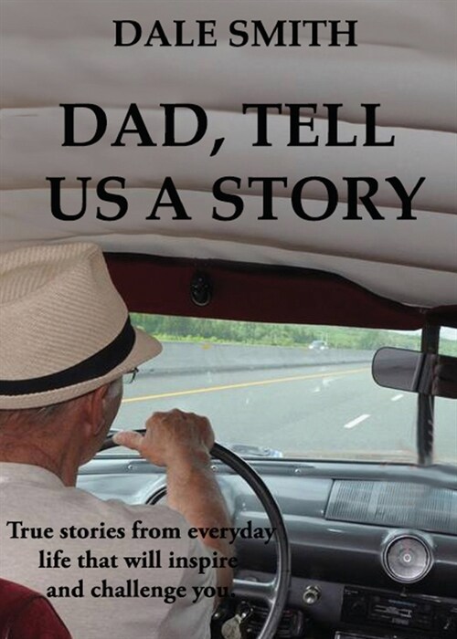 Dad, Tell us a Story (Paperback)