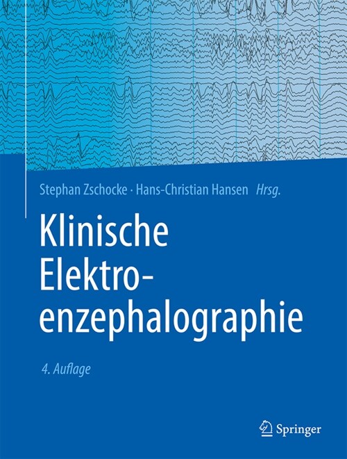 Klinische Elektroenzephalographie (Hardcover, 4, 4. Aufl. 2022)