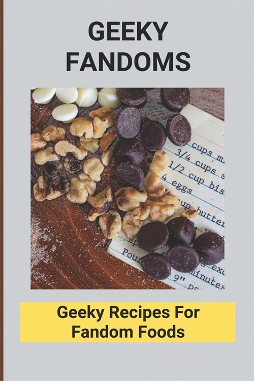 Geeky Fandoms: Geeky Recipes For Fandom Foods: Greek Recipes (Paperback)