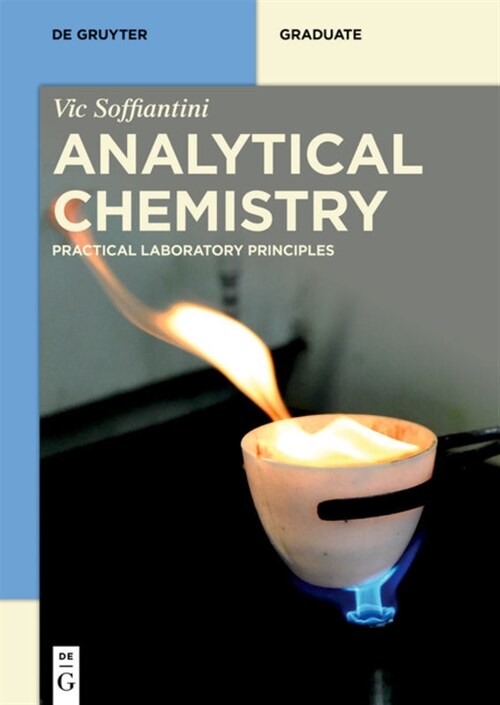 Analytical Chemistry: Principles and Practice (Paperback)
