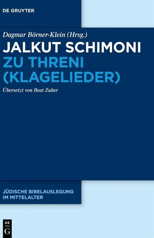 Jalkut Schimoni Zu Threni (Klagelieder) (Hardcover)