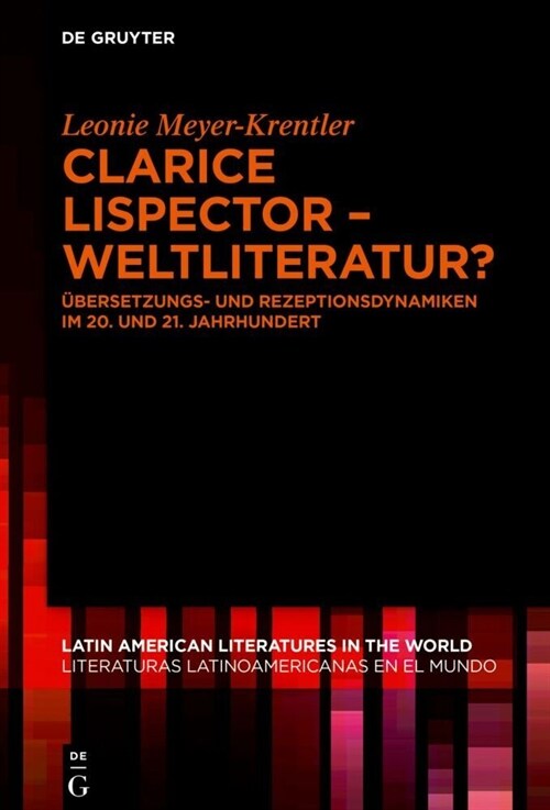 Clarice Lispector - Weltliteratur? (Hardcover)