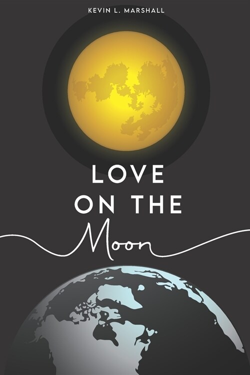 Love on the Moon (Paperback)