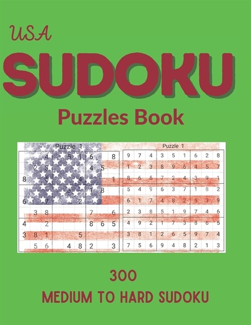 USA Sudoku Puzzles Book: 300 Medium to Hard Sudoku Puzzles book for adults and kids with Solutions Book -4 (Paperback)