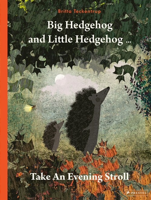 Big Hedgehog and Little Hedgehog Take an Evening Stroll (Hardcover)