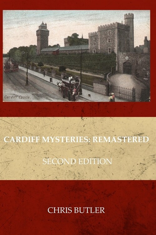 Cardiff Mysteries: Remastered: Second Edition (Paperback)