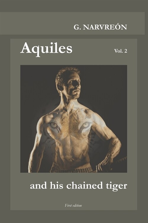 Aquiles and his chained tiger (Paperback)