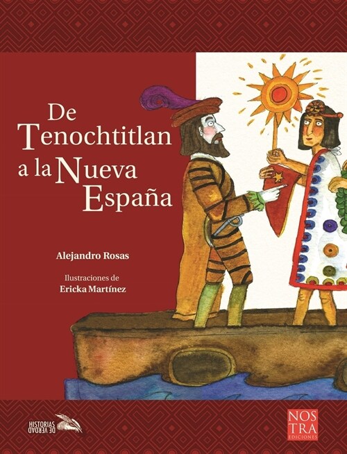de Tenochtitlan a la Nueva Espa? (Paperback)