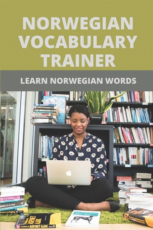 Norwegian Vocabulary Trainer: Learn Norwegian Words: Norwegian Vocabulary Book (Paperback)