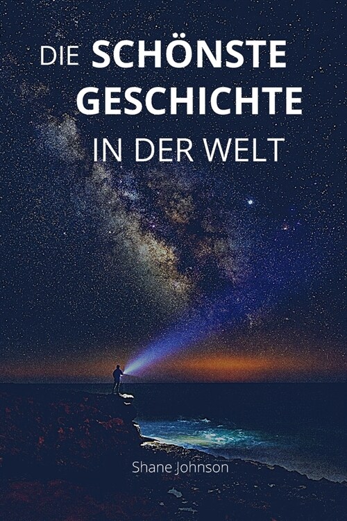 Die Sch?ste Geschichte in Der Welt (Paperback)