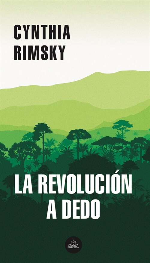 La Revoluci? a Dedo / The Random Revolution (Paperback)