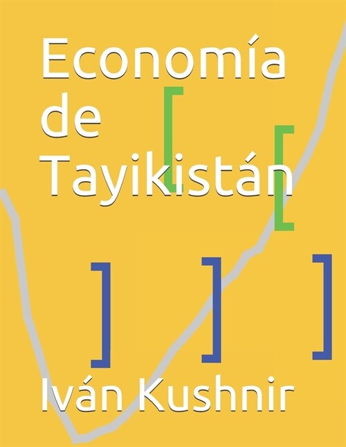Econom? de Tayikist? (Paperback)